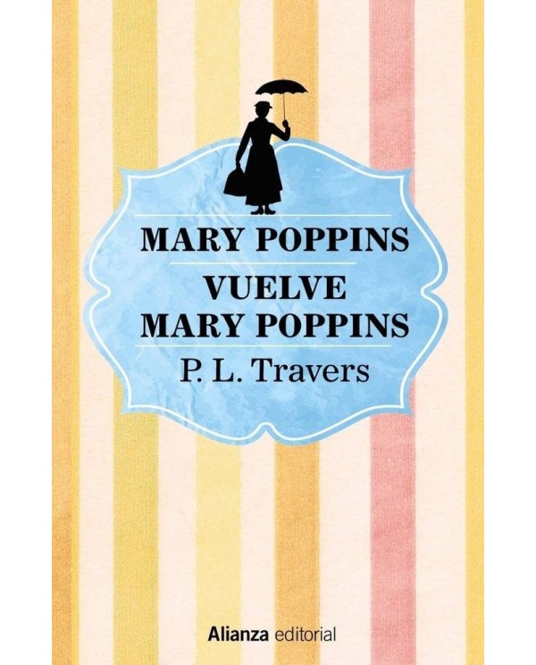 MARY POPPINS VUELVE MARY POPPINS 9788491813170  12,45 €