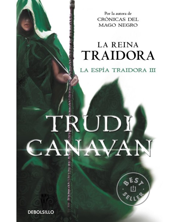 LA REINA TRAIDORA (DEBOLSILLO) (LA ESPIA TRAIDORA 03)