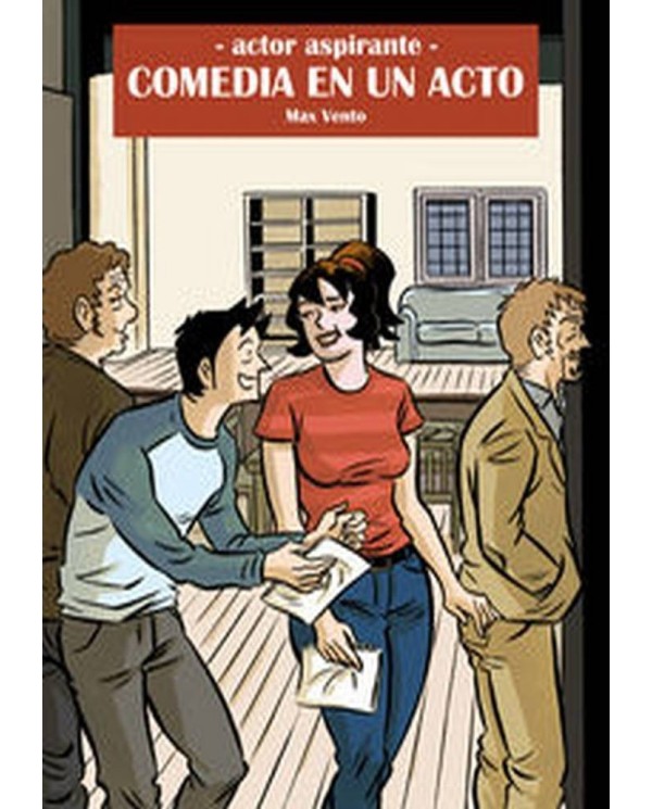 ACTOR ASPIRANTE 3, COMEDIA DE UN ACTO 978841520100 DOLMEN EDICIONES...