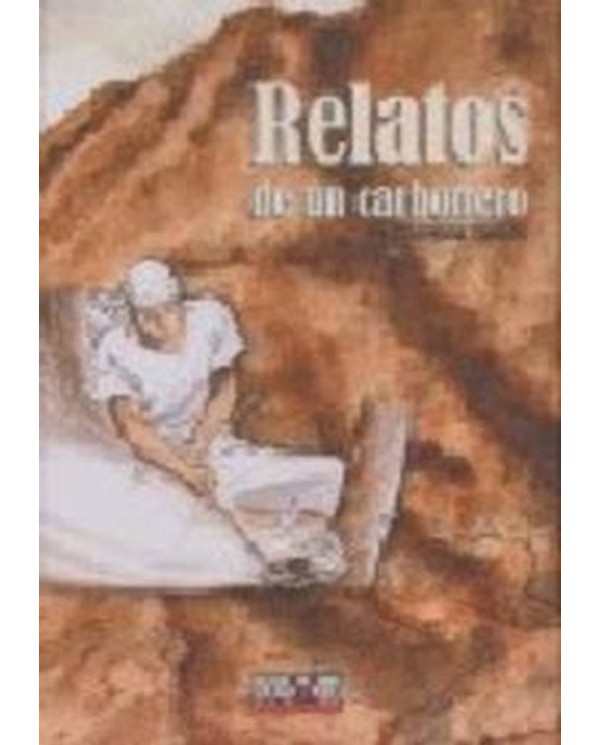 RELATOS DE UN CARBONERO 978849670669 DOLMEN EDICIONES 8,22 €