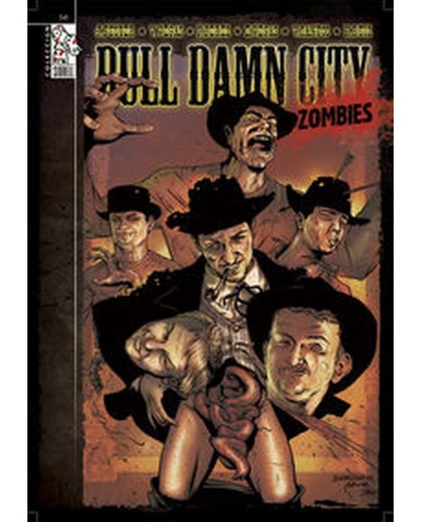 BULL DAMN CITY III ZOMBIES 978849670694 DOLMEN EDICIONES 4,13 €