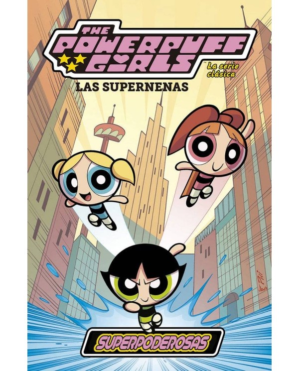 SUPERNENAS 1 LA SERIE CLASICA SUPERPODEROSAS