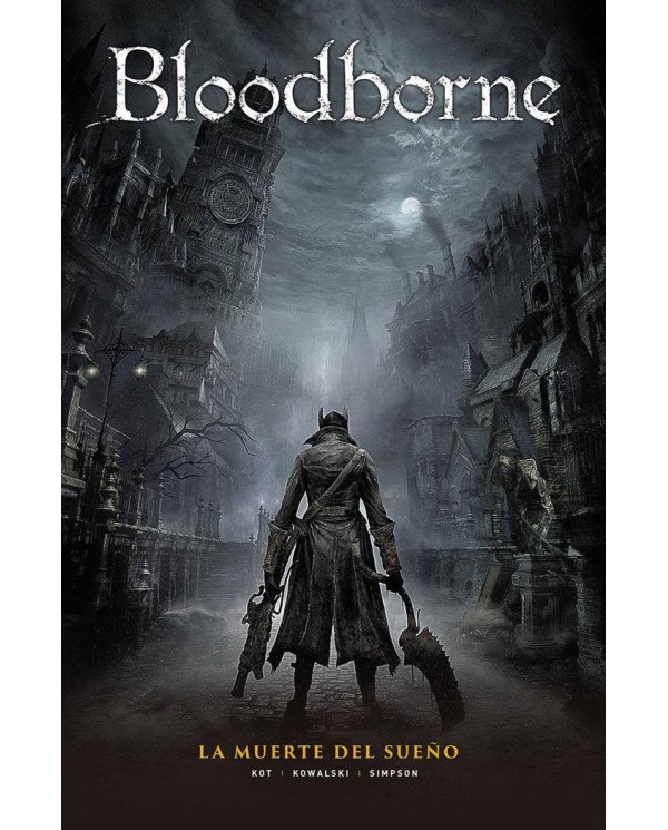 BLOODBORNE 1 LA MUERTE DEL SUE?O