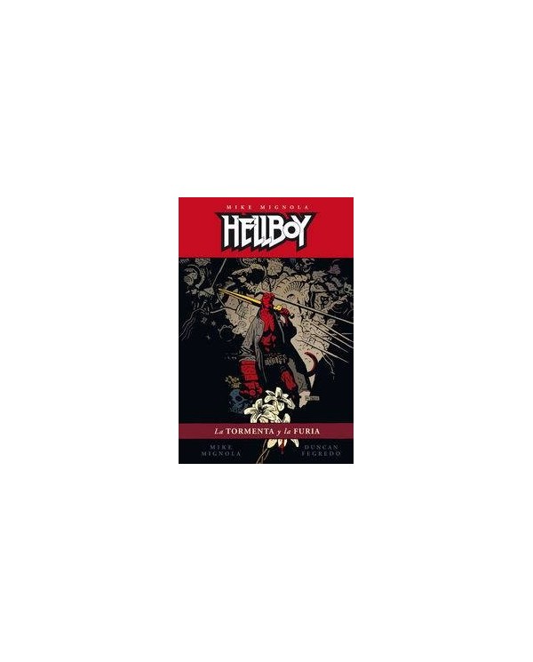 HELLBOY 16 LA TORMENTA Y LA FURIA