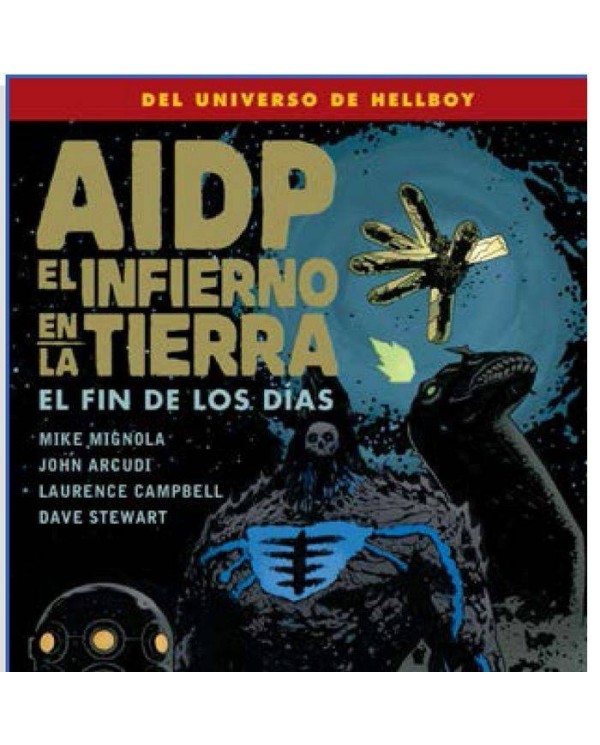 AIDP 30 EL INFIERNO EN LA TIERRA 13 EL FIN DE LOS DIAS