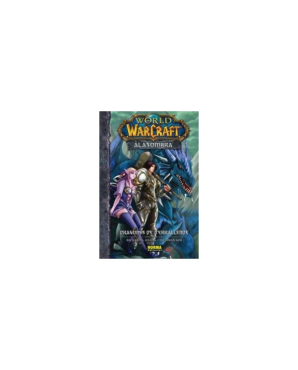 WARCRAFT. ALASOMBRA 1. Dragones de Terrallende (Richard A. Knaak y Jae-Hwan Kim)