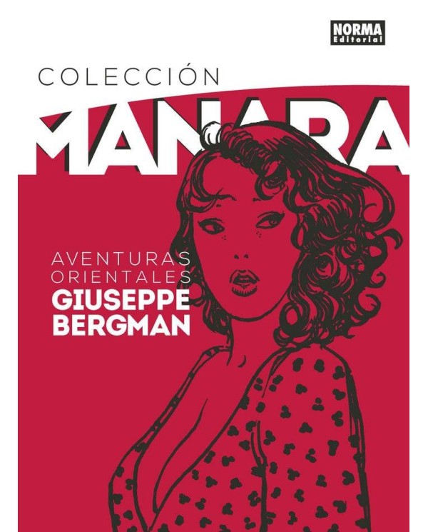 MANARA 6 AVENTURAS ORIENTALES DE GIUSEPPE BERGMAN