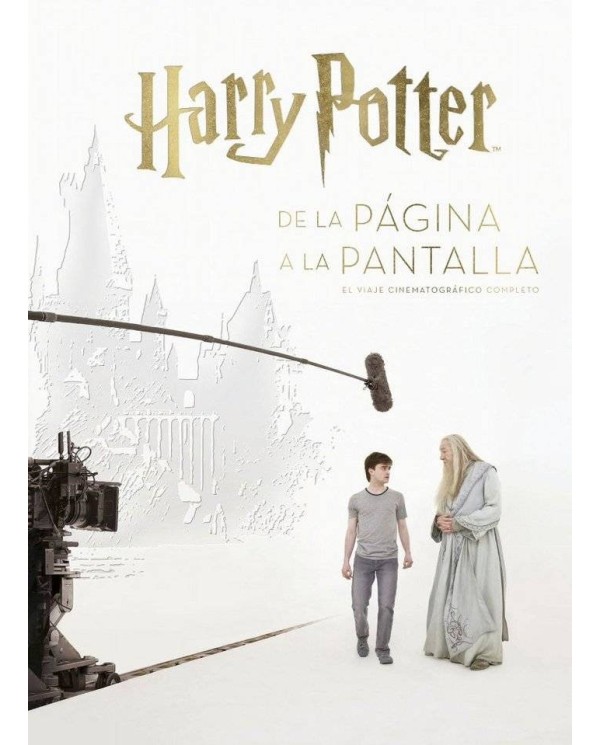 HARRY POTTER DE LA PAGINA A LA PANTALLA VIAJE CINEMATOGRAFI