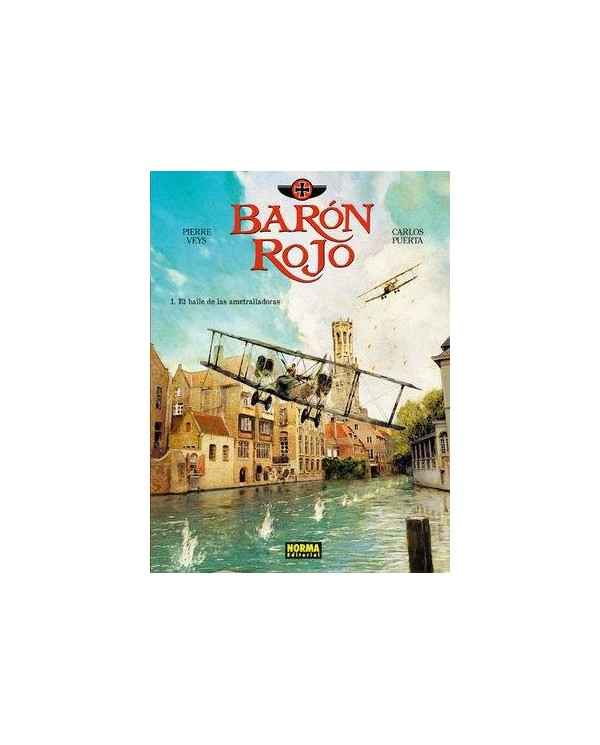 BARON ROJO 1. El baile de las ametralladoras (Pierre Veys y Carlos Puerta)        