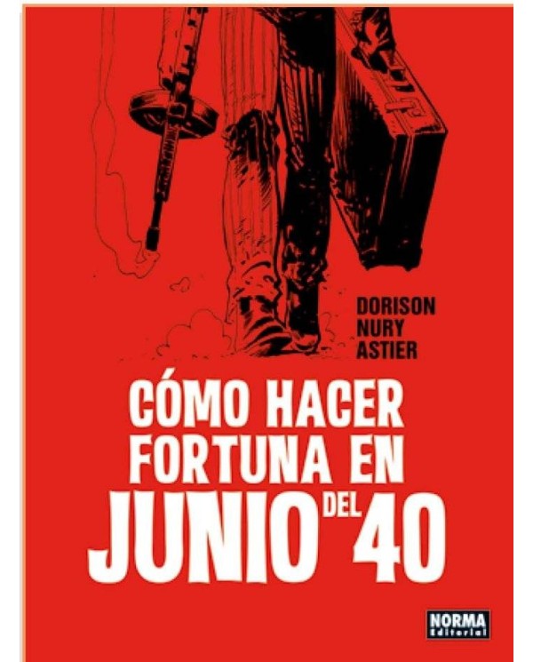 COMO HACER FORTUNA EN JUNIO DEL 40