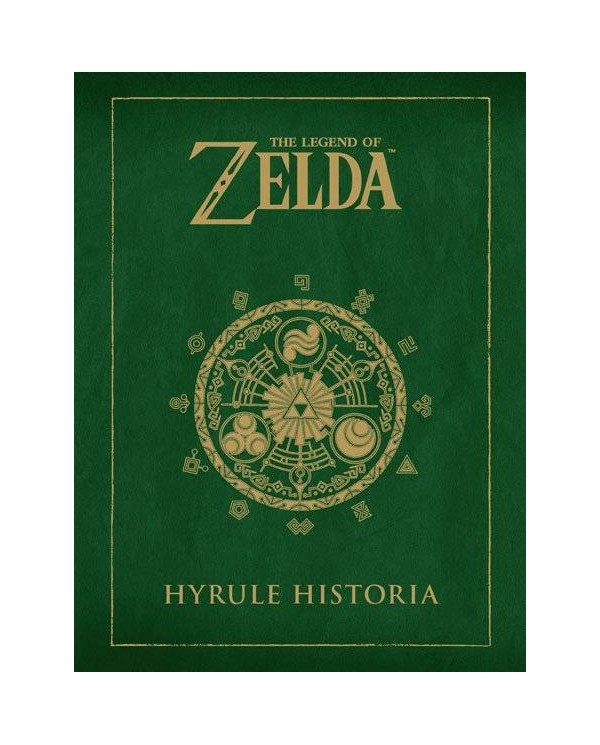 LEGEND OF ZELDA HYRULE HISTORIA 9788467961058