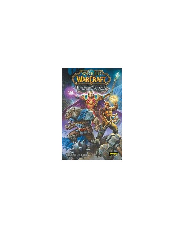 WORLD OF WARCRAFT. Jinetes oscuros (Mike Costa y Neil Googe)     (NUMERO UNICO)