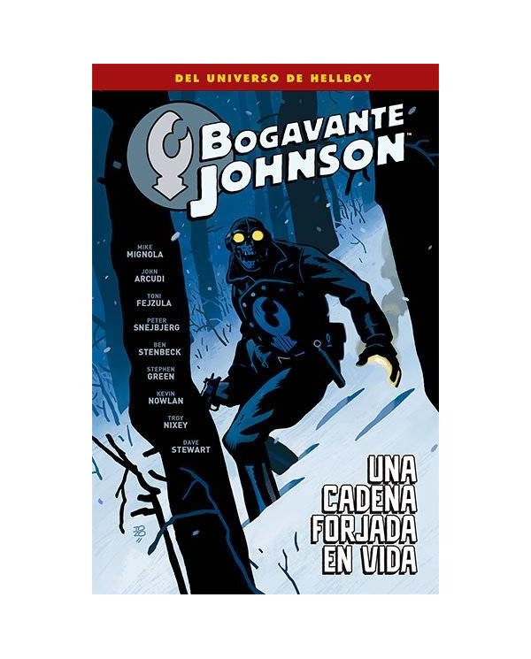 BOGAVANTE JOHNSON 6 UNA CADENA FORJADA EN VIDA