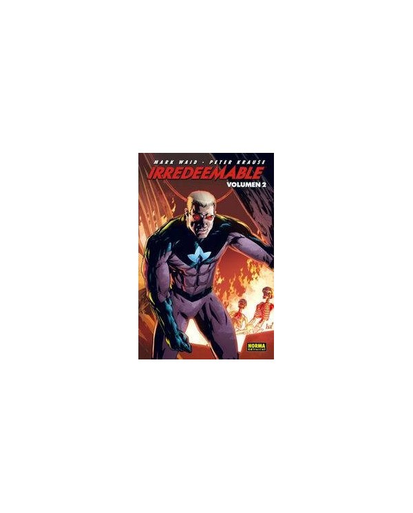 IRREDEEMABLE 2 (Mark Waid y Peter Krause)