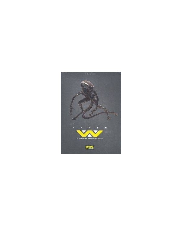 ALIEN EL INFORME WEYLAND YUTANI