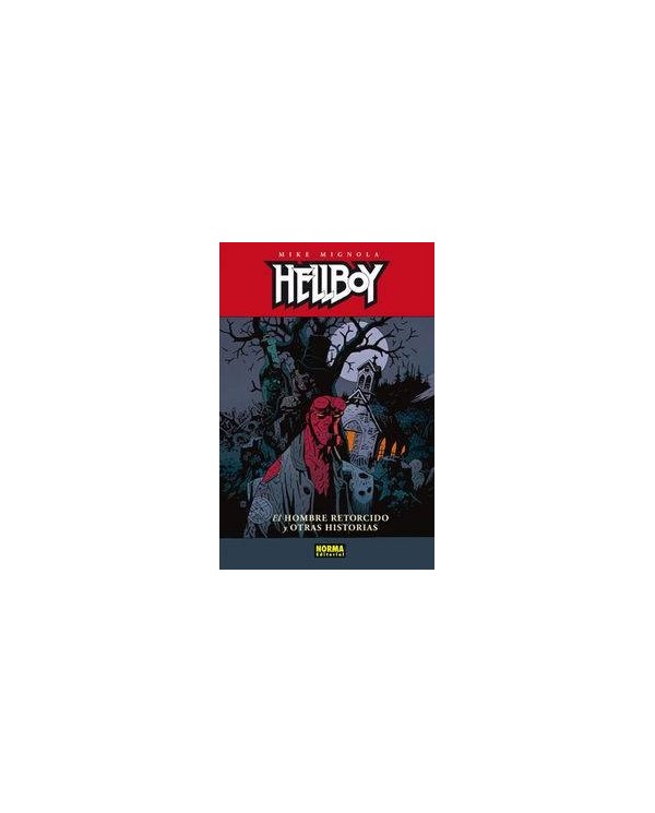 HELLBOY 13 EL HOMBRE RETORCIDO Y OTRAS HISTORIAS CARTONE