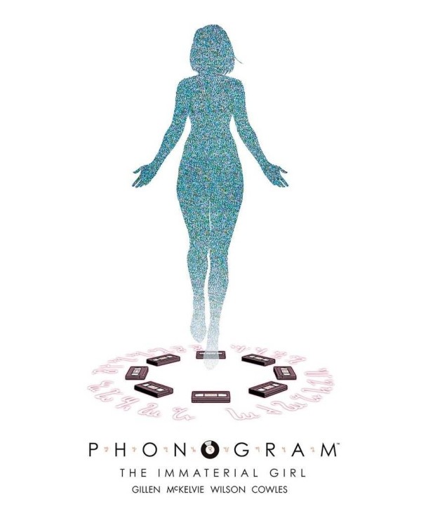 PHONOGRAM 3 THE IMMATERIAL GIRL