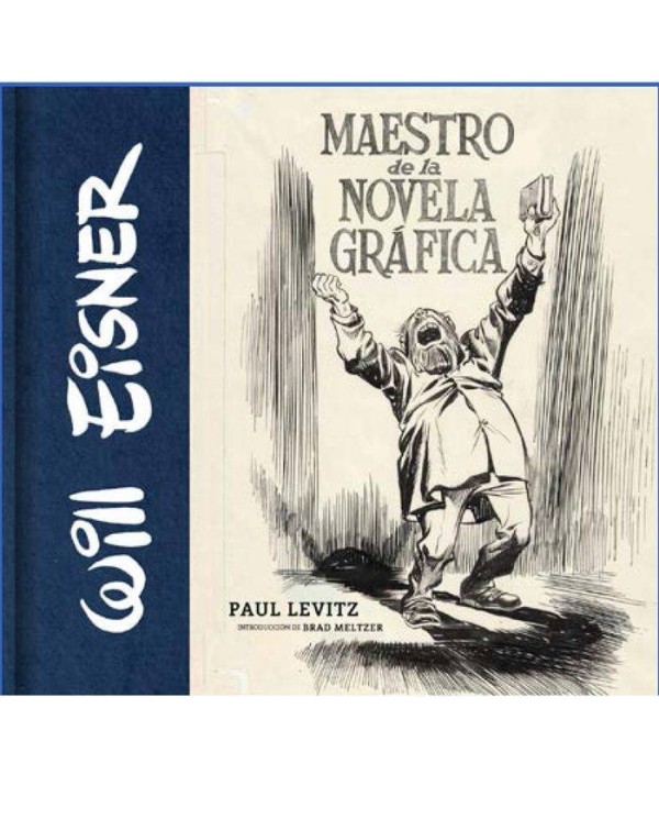 WILL EISNER MAESTRO DE NOVELA GRAFICA