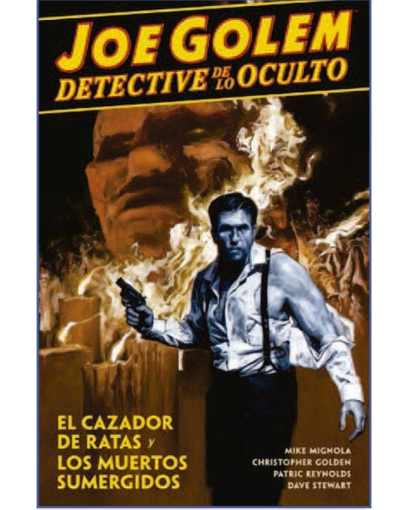 JOE GOLEM DETECTIVE DE LO OCULTO 1 CAZADOR RATAS MUERTOS SU