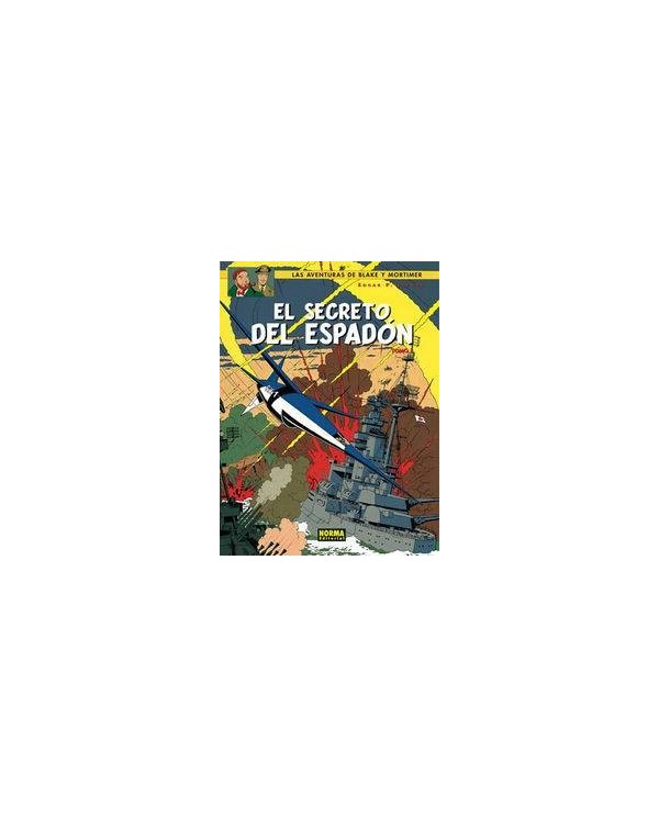 BLAKE & MORTIMER 11 SECRETO DEL ESPADON