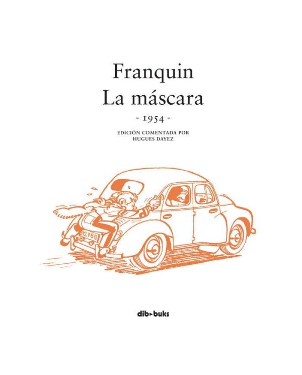 SPIROU FRANQUIN LA MASCARA 1954