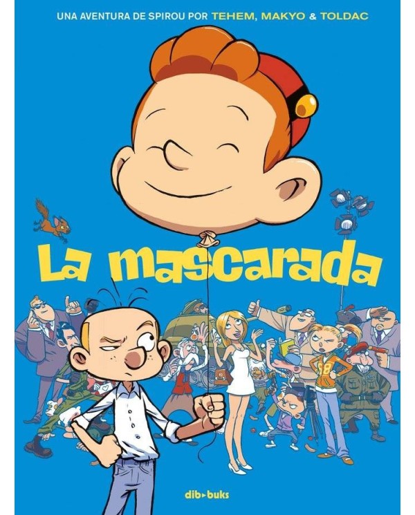 SPIROU LA MASCARADA