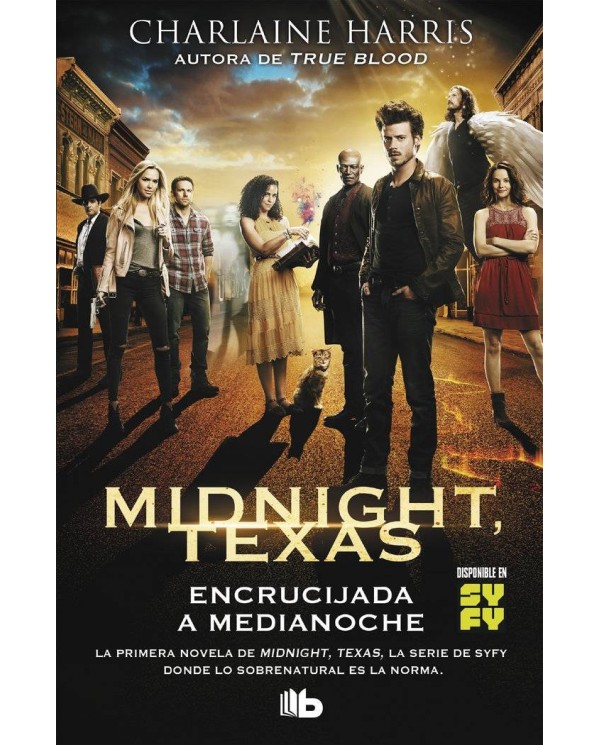 ENCRUCIJADA A MEDIANOCHE (MIDNIGHT TEXAS 01)