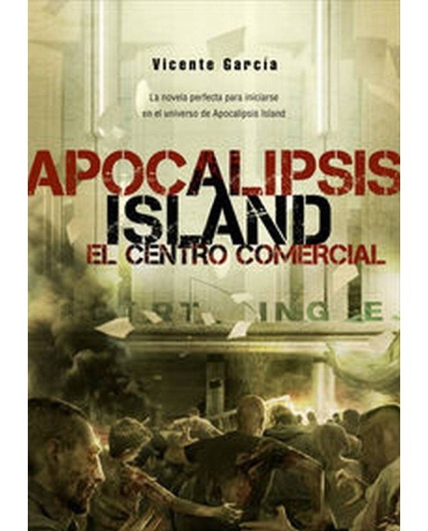 APOCALIPSIS ISLAND EL CENTRO COMERCIAL 978841593213 DOLMEN EDICIONE...