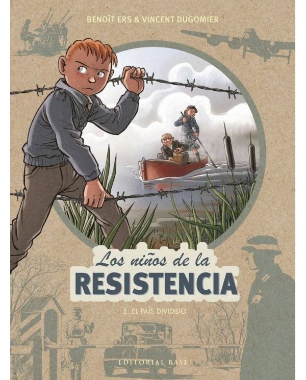 NIÑOS DE LA RESISTENCIA 5 EL PAIS DIVIDIDO