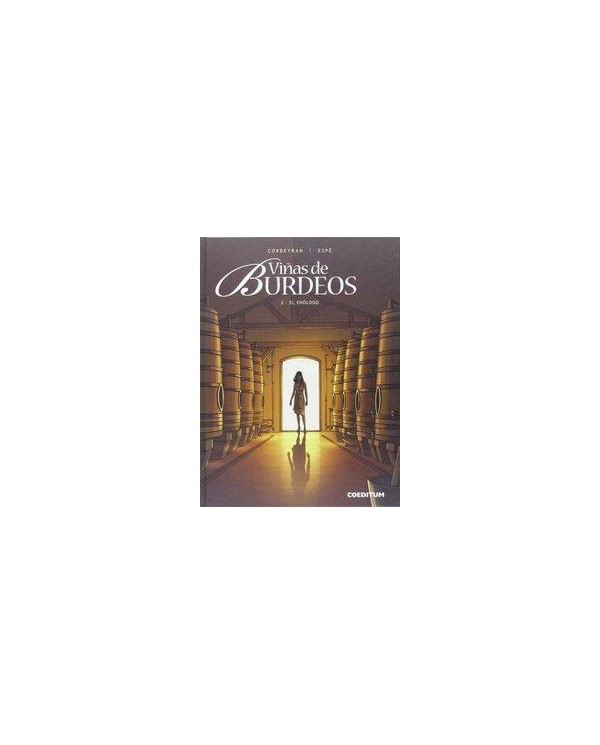 VIÑAS DE BURDEOS 02. EL ENOLOGO