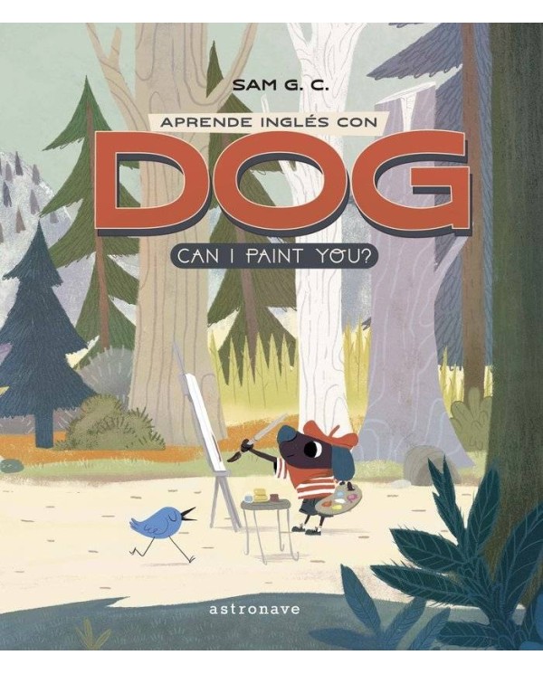 APRENDE INGLES CON DOG: CAN I PAINT YOU?