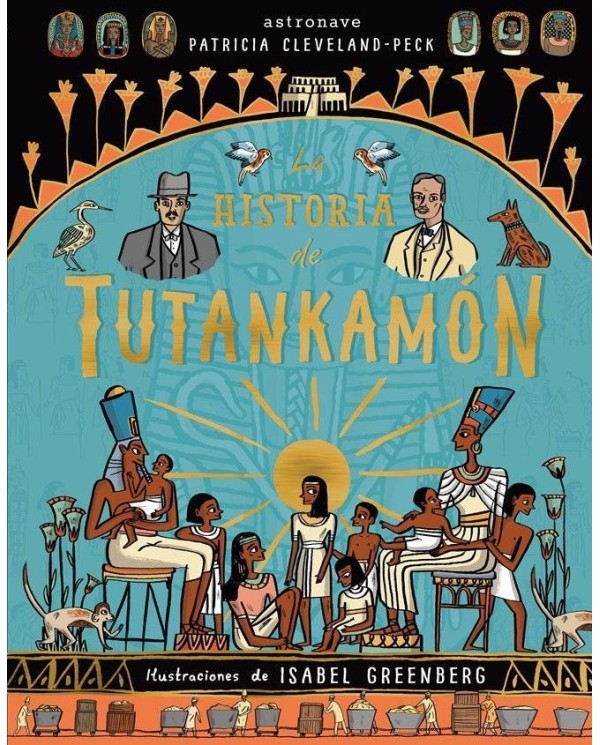 LA HISTORIA DE TUTANKAMON