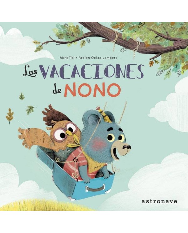 LAS VACACIONES DE NONO