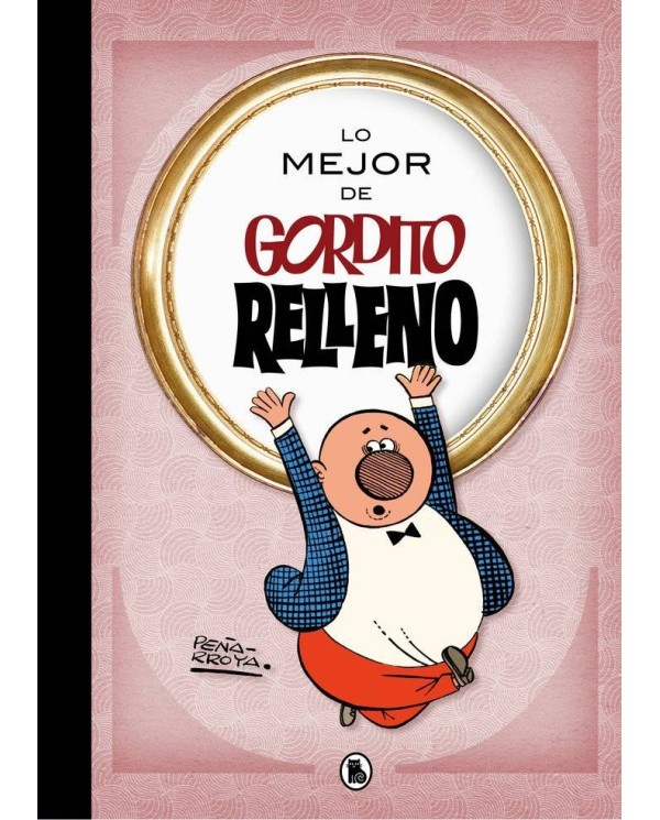 LO MEJOR DE GORDITO RELLENO