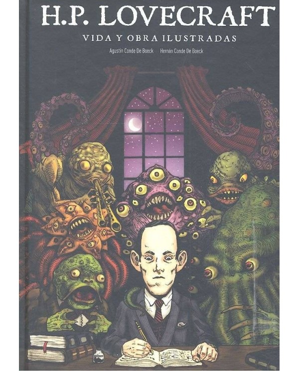 LOVECRAFT VIDA Y OBRA ILUSTRADAS