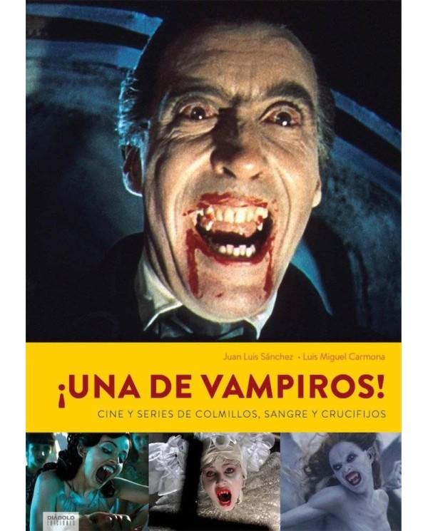 ¡UNA DE VAMPIROS! CINE Y SERIES DE COLMILLOS, SANGRE Y CRUCIFIJOS