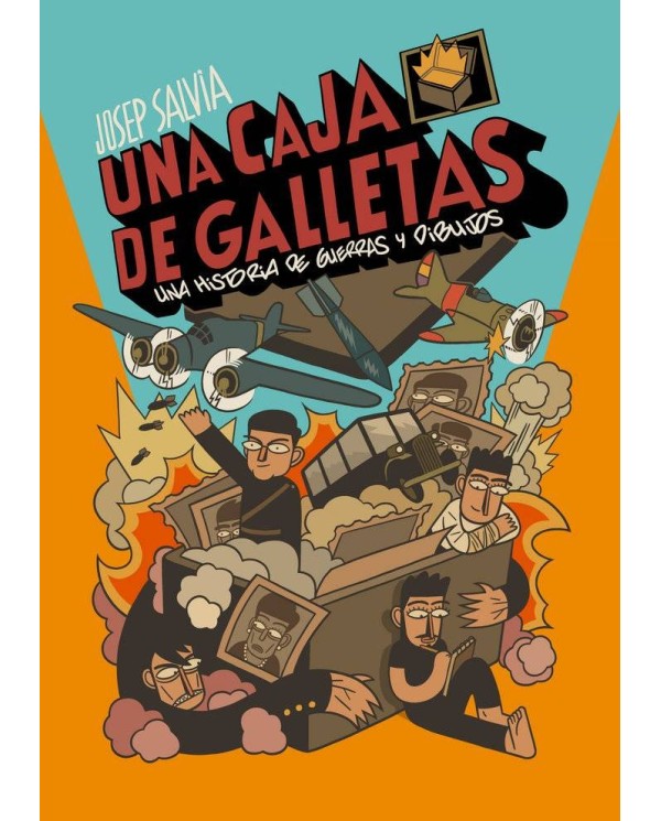 UNA CAJA DE GALLETAS.UNA HISTORIA DE GUERRAS Y DIBUJOS