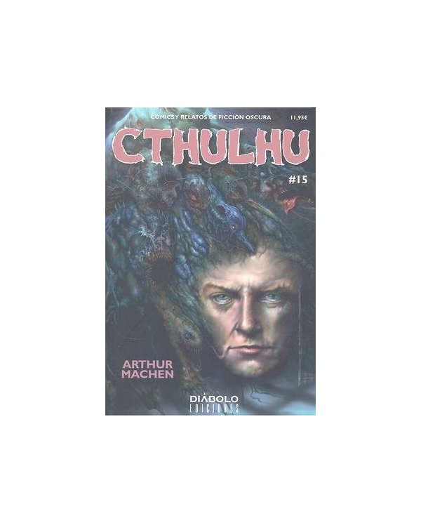 CTHULHU 15. ARTHUR MACHEN