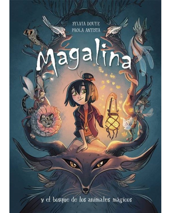 MAGALINA Y EL BOSQUE DE LOS ANIMALES MAGICOS