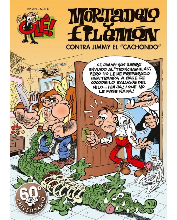 OLE MORTADELO 201 CONTRA JIMMY EL CACHONDO