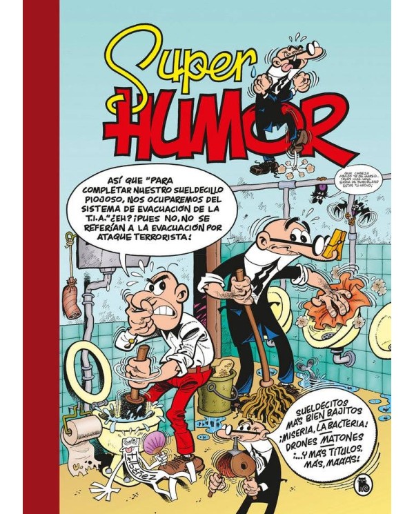 SUPER HUMOR 62 MORTADELO SUELDECITOS MAS BIEN BAJITOS