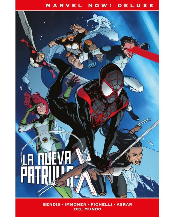 LA PATRULLA-X DE BRIAN MICHAEL BENDIS 06:  (MARVEL NOW! DELUXE)