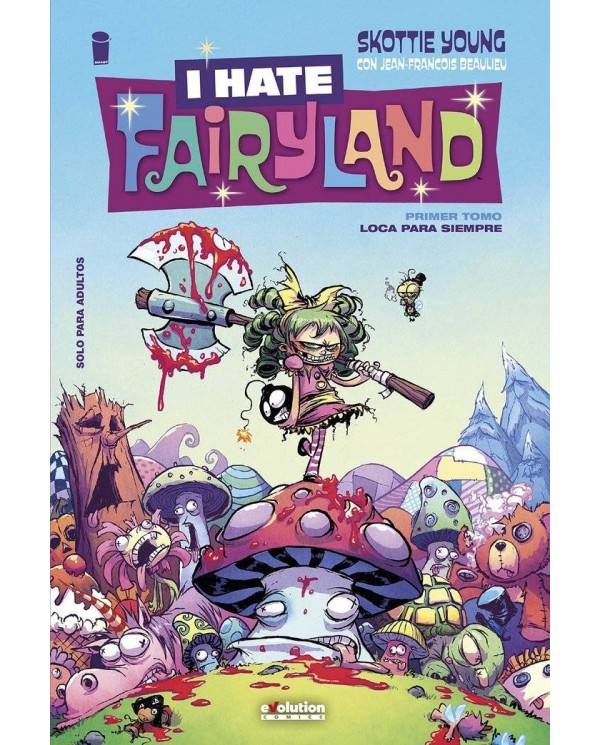 I HATE FAIRYLAND 01. LOCA PARA SIEMPRE 9788410512757