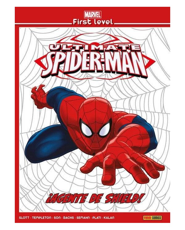 MARVEL FIRST LEVEL 04.ULTIMATE SPIDERMAN: ¡AGENTE DE SHIELD!