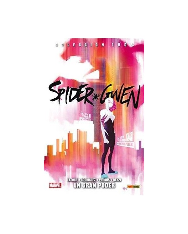 SPIDER-GWEN. UN GRAN PODER