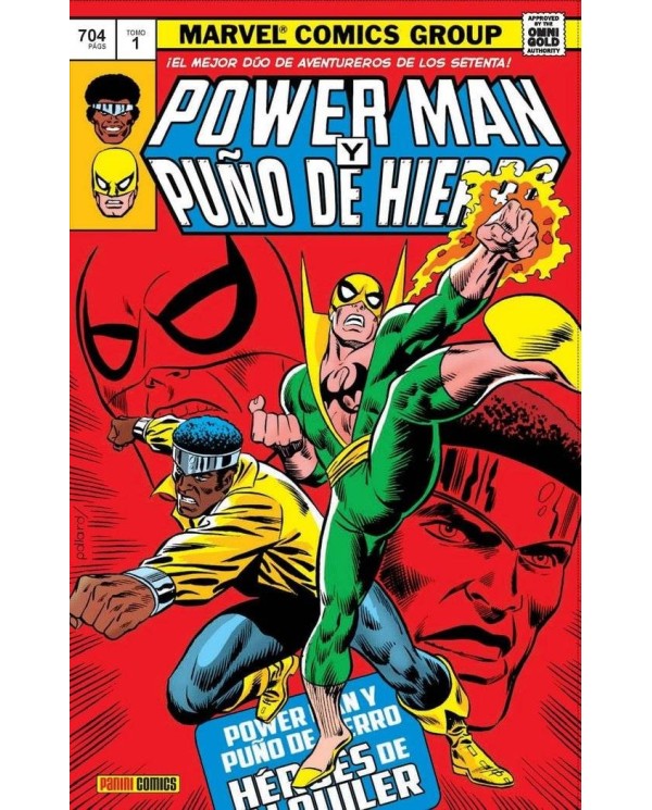 POWER MAN Y PUÑO DE HIERRO 01. HÉROES DE ALQUILER(MARVEL GOLD)