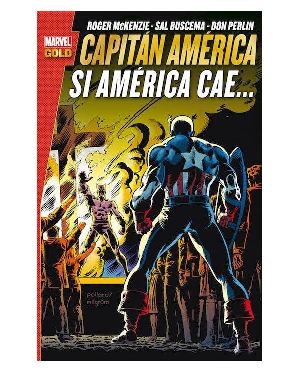 CAPITAN AMERICA. SI AMERICA CAE... (MARVEL GOLD)