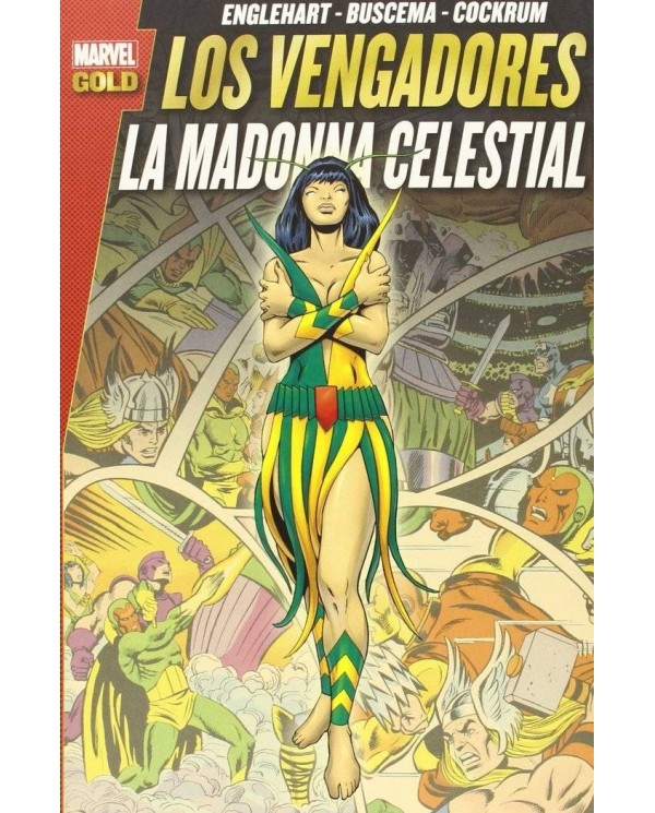 LOS VENGADORES. LA MADONNA CELESTIAL (MARVEL GOLD)