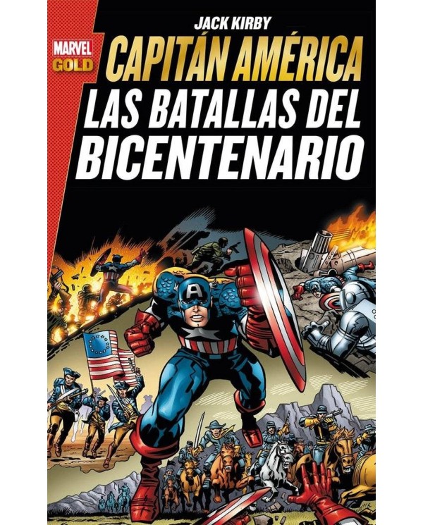 CAPITAN AMERICA. LAS BATALLAS DEL BICENTENARIO(MARVEL GOLD)