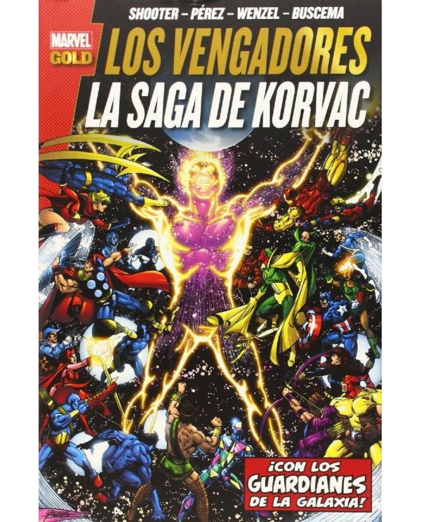 LOS VENGADORES. LA SAGA DE KORVAC(MARVEL GOLD)